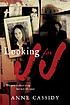 Looking for JJ 著者： Anne Cassidy