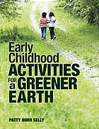 Early childhood activities for a greener earth