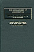 The social risks of agriculture : Americans speak... 著者： Ronald C Wimberley