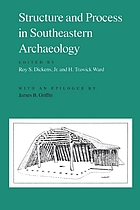 Structure and process in southeastern archaeology