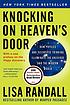 Knocking on heaven's door : how physics and scientific... by  Lisa Randall 