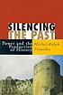 Silencing the past : power and the production... by  Michel-Rolph Trouillot 