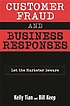 Customer fraud and business responses : let the... de Kelly Tian
