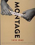 Montage and modern life : 1919-1924