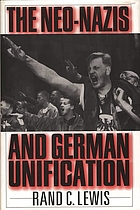 The Neo-Nazis and German unification