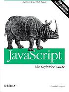 JavaScript : the definitive guide