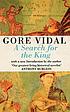 A search for the king por Gore Vidal