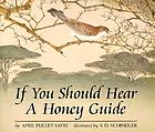 If you should hear a honey guide