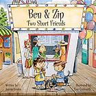 Ben & Zip : two short friends