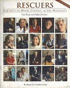 Rescuers : portraits of moral courage in the Holocaust