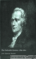 The Federalist System, 1789-1801,