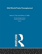 Old World traits transplanted