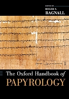 The Oxford Handbook of Papyrology cover image