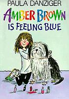 Amber Brown is feeling blue