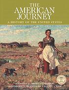 The American journey : a history of the United States