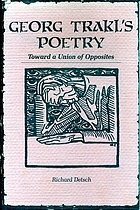 Georg Trakl's poetry : toward a union of opposites