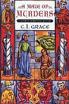 A maze of murdersA maze of murders : a medieval mystery featuring Kathryn Swinbrooke