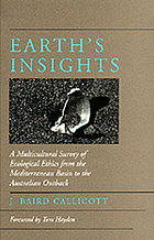 Earth's insights a survey of ecological ethics from the Mediterranean basin to the Australian outback