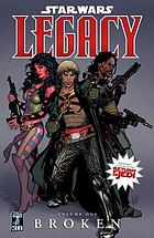 Star wars legacy. Volume 1, Broken