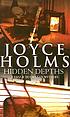 Hidden depths de Joyce Holms