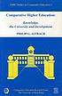 Comparative higher education : knowledge, the... von Philip G Altbach
