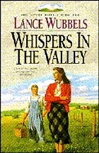 Whispers in the valley