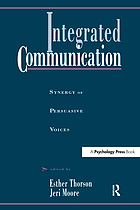 Integrated communication : synergy of persuasive voices