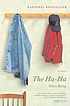 The ha-ha : a novel door Dave King