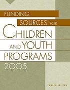 Funding sources for children and youth programs 2005