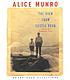 The view from Castle Rock : [stories] door Alice Munro