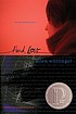 Hard love por  Ellen Wittlinger 