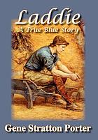 Laddie, a true blue story