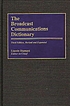 The Broadcast communications dictionary de Lincoln Diamant