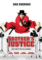 Brother's justice
