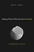 Making whole what has been smashed : on reparation... de John C Torpey