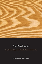 Switchbacks : art, ownership, and Nuxalk national identity