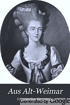 Aus Alt-Weimar; die Grossherzoginnen Luise und Maria Paulowna.