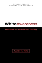 White awareness : handbook for anti-racism training