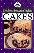 Cakes 著者： Phyllis Pellman Good