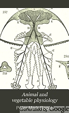 Animal and vegetable physiology : considered with reference to natural theology