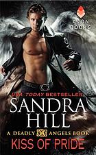 Kiss of pride : a deadly angels book