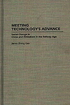 Meeting technology's advance : social change in China and Zimbabwe in the railway age