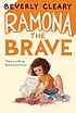 Ramona the brave von Beverly Cleary