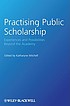 Practising public scholarship : experiences and... by  Katharyne Mitchell 