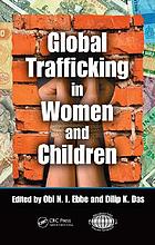 Global trafficking in women and children