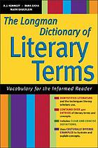 The Longman dictionary of literary terms : vocabulary for the informed reader