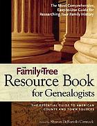 The family tree resource book for genealogists