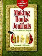 Making books and journals : 20 great weekend projects