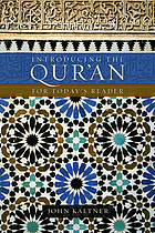 Introducing the Qur'an : for today's reader
