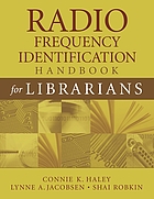 Radio frequency identification handbook for librarians